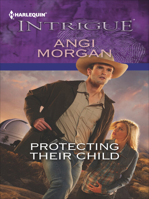Title details for Protecting Their Child by Angi Morgan - Wait list